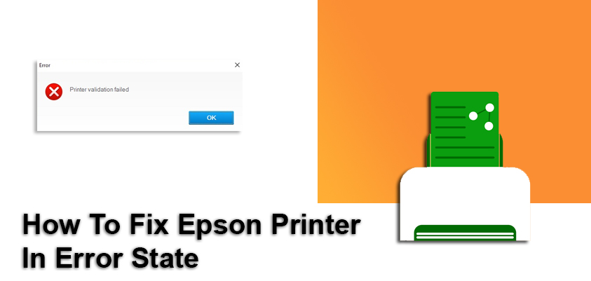 Epson Printer in Error State Windows 10