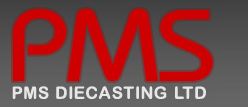 PMS Diecasting Ltd
