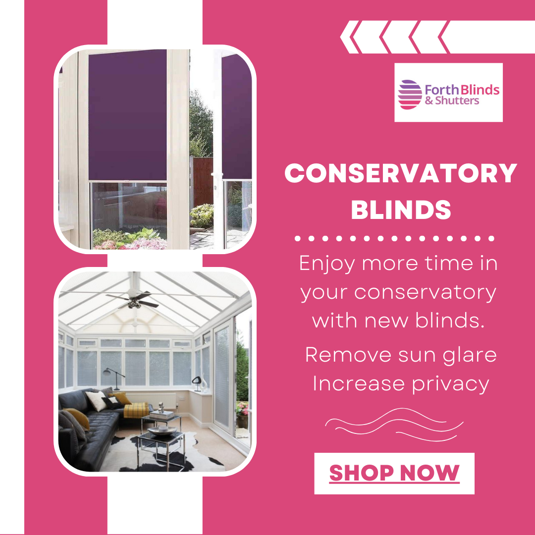 Forth Blinds - Conservatory Blinds.png
